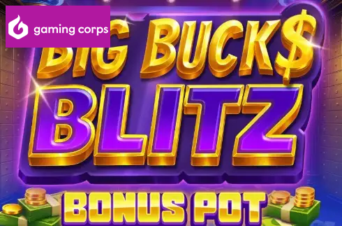 Big Bucks Blitz - Bonus Pot